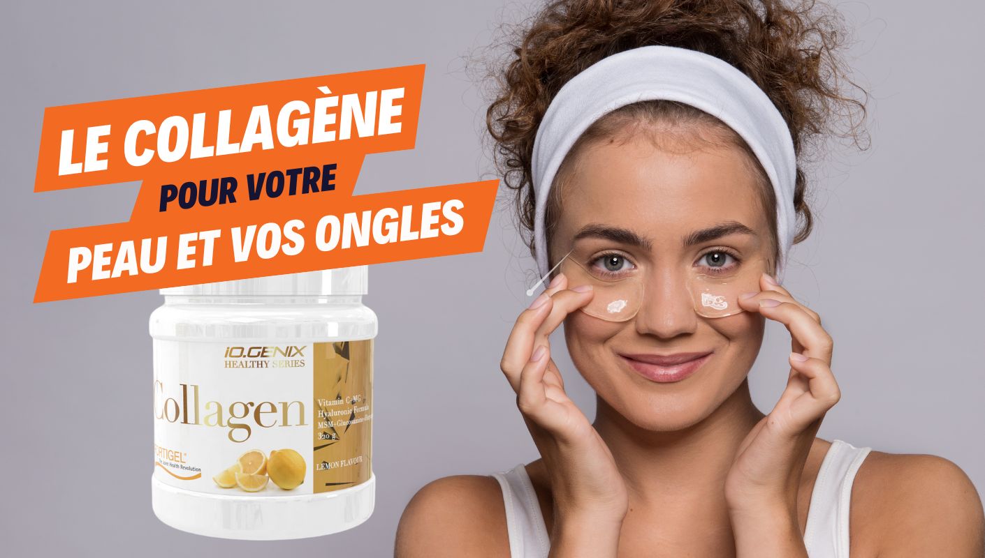 collagene peau et ongles