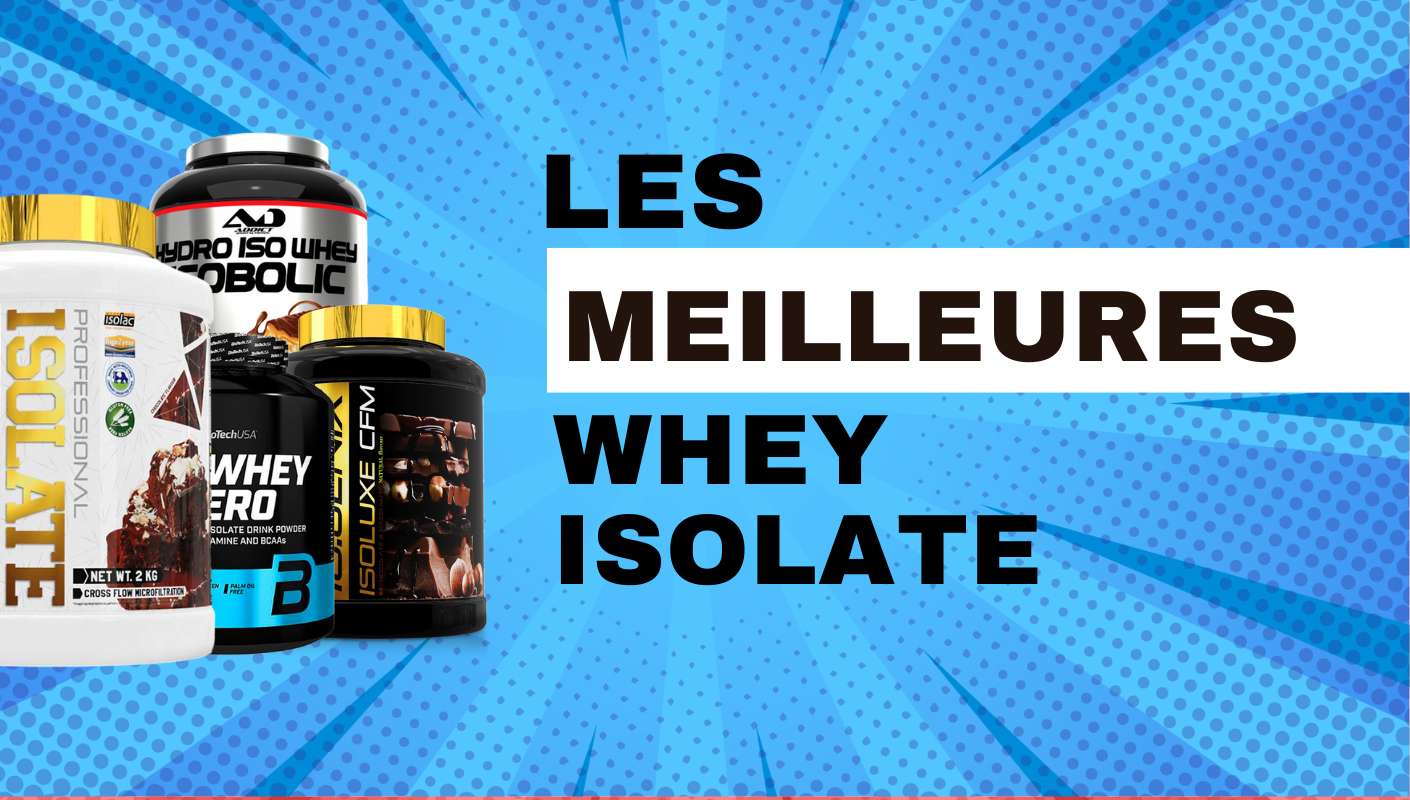 meilleures whey isolate 2024