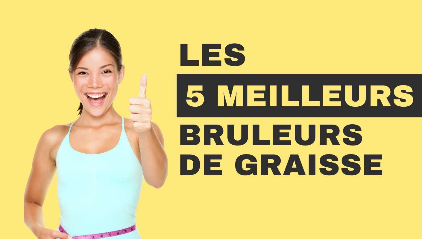 meilleurs bruleurs de graisse 2024