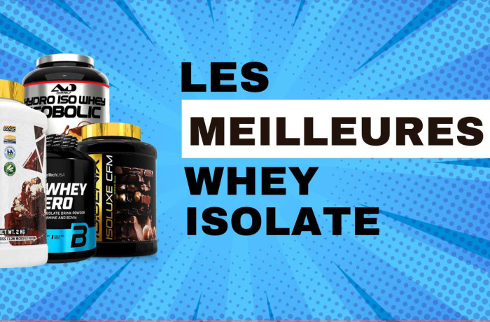 Les Meilleures Whey Isolate en 2024 | Guide Complet